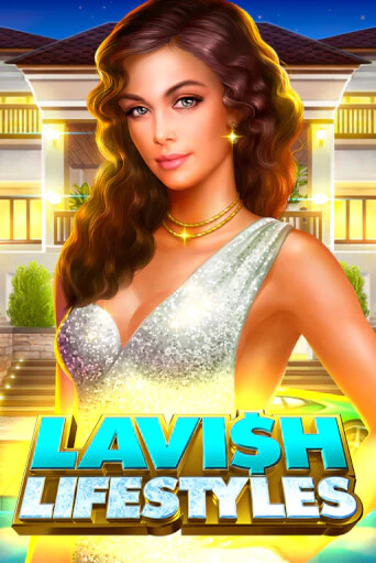 Lavish Lifestyles популярный слот бесплатная демо-версия | Azino 777