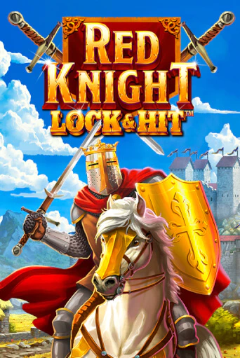Lock & Hit: Red Knight популярный слот бесплатная демо-версия | Azino 777