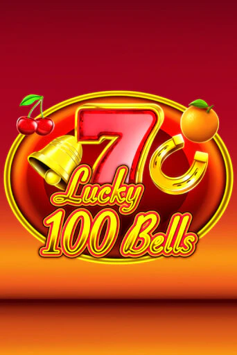 Lucky 100 Bells популярный слот бесплатная демо-версия | Azino 777
