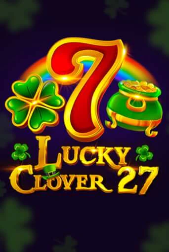 Lucky Clover 27 популярный слот бесплатная демо-версия | Azino 777