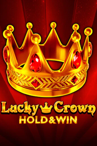 Lucky Crown Hold And Win популярный слот бесплатная демо-версия | Azino 777