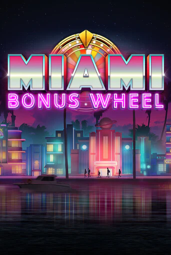 Miami Bonus Wheel Hit'n'Roll популярный слот бесплатная демо-версия | Azino 777