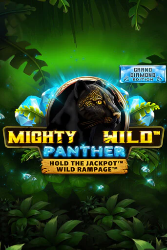 Mighty Wild: Panther Grand Diamond Edition популярный слот бесплатная демо-версия | Azino 777