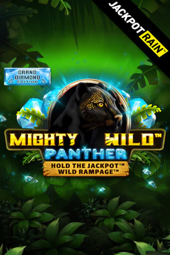 Mighty Wild: Panther Grand Diamond Edition JackpotRain популярный слот бесплатная демо-версия | Azino 777