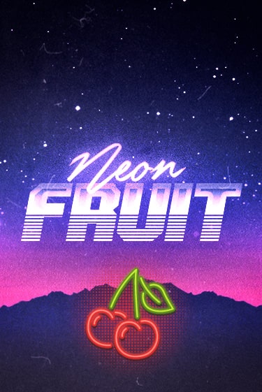 Neon Fruit популярный слот бесплатная демо-версия | Azino 777