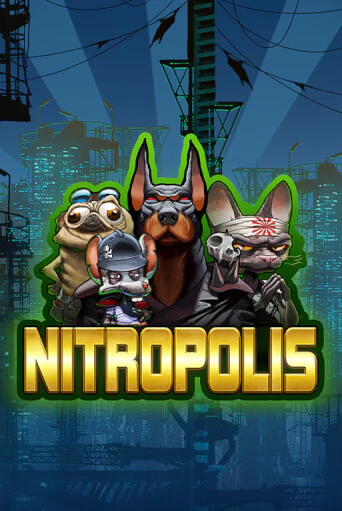 Nitropolis популярный слот бесплатная демо-версия | Azino 777
