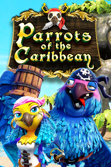 Parrots of Caribbean популярный слот бесплатная демо-версия | Azino 777