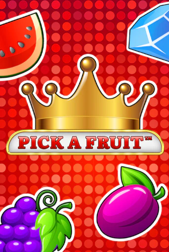 Pick a Fruit популярный слот бесплатная демо-версия | Azino 777