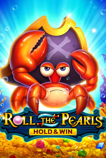 Roll The Pearls Hold And Win популярный слот бесплатная демо-версия | Azino 777