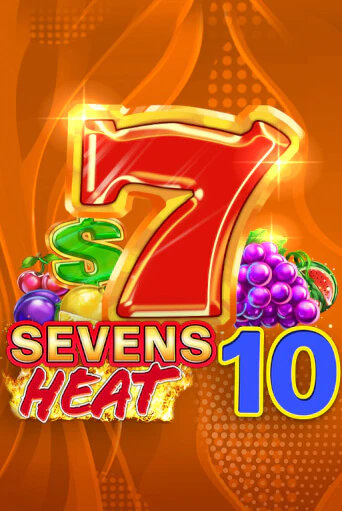 Sevens Heat 10 популярный слот бесплатная демо-версия | Azino 777