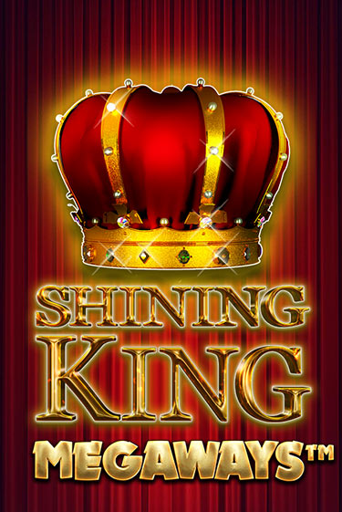 Shining King Megaways популярный слот бесплатная демо-версия | Azino 777