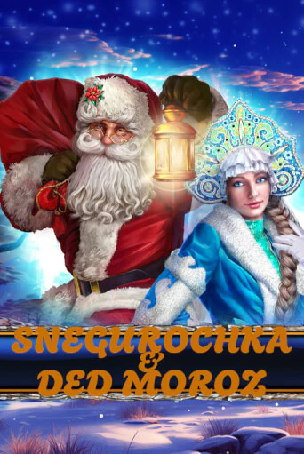 Snegurochka & Ded Moroz популярный слот бесплатная демо-версия | Azino 777