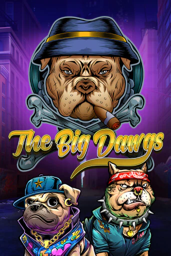 The Big Dawgs популярный слот бесплатная демо-версия | Azino 777