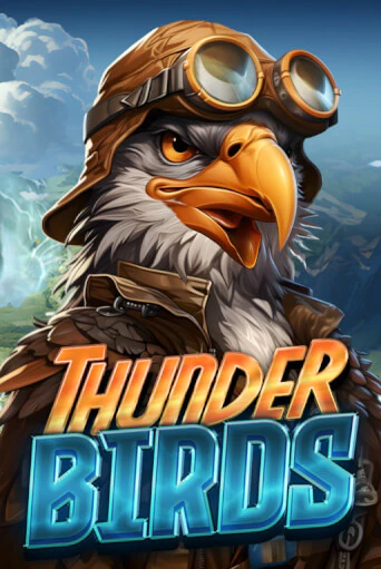 Thunder Birds популярный слот бесплатная демо-версия | Azino 777