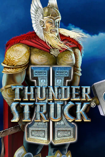 Thunderstruck II популярный слот бесплатная демо-версия | Azino 777