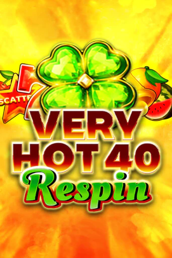 Very Hot 40 Respin популярный слот бесплатная демо-версия | Azino 777
