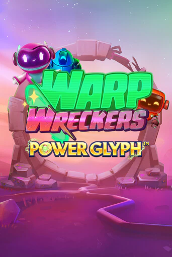Warp Wreckers Power Glyph популярный слот бесплатная демо-версия | Azino 777