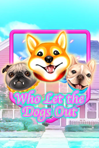 Who Let The Dogs Out популярный слот бесплатная демо-версия | Azino 777