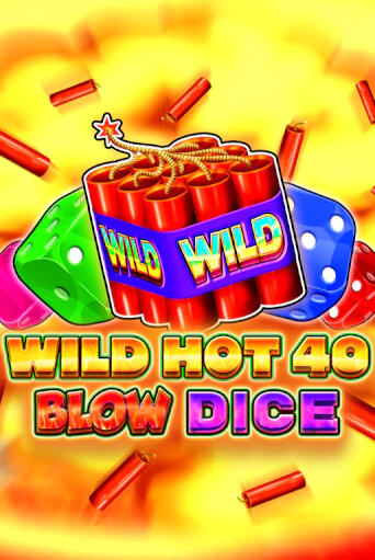 Wild Hot 40 Blow Dice популярный слот бесплатная демо-версия | Azino 777