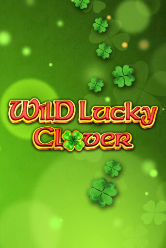 Wild Lucky Clover популярный слот бесплатная демо-версия | Azino 777
