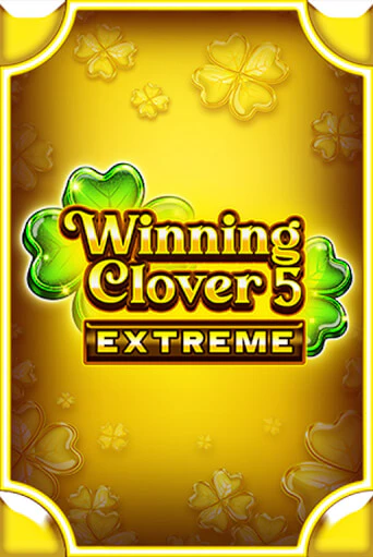 Winning Clover 5 Extreme популярный слот бесплатная демо-версия | Azino 777