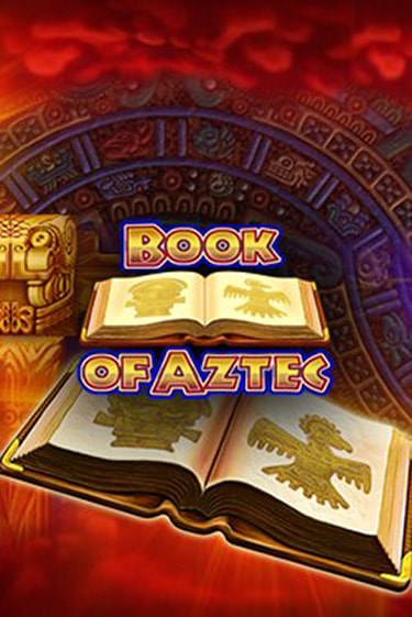 Book of Aztec популярный слот бесплатная демо-версия | Azino 777