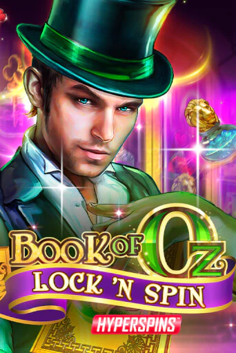 Book of Oz Lock 'N Spin популярный слот бесплатная демо-версия | Azino 777