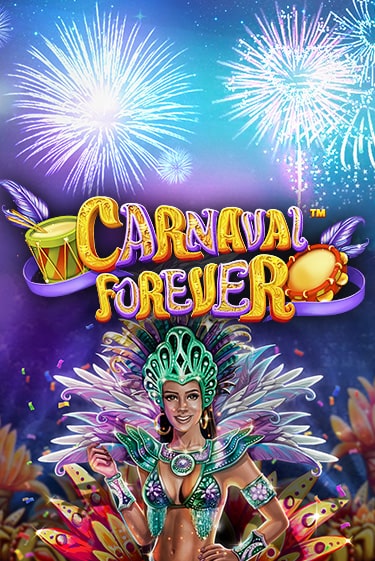 Carnaval Forever популярный слот бесплатная демо-версия | Azino 777