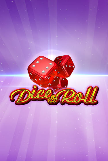 Dice & Roll популярный слот бесплатная демо-версия | Azino 777