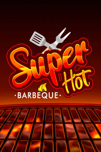 Super Hot BBQ 50 популярный слот бесплатная демо-версия | Azino 777